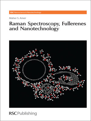 cover image of Raman Spectroscopy, Fullerenes and Nanotechnology